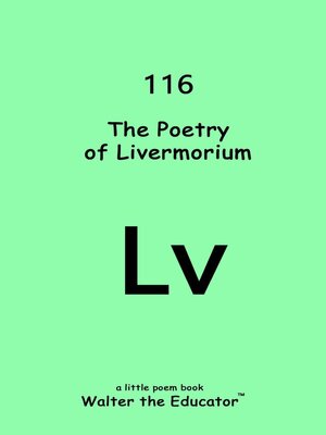 cover image of The Poetry of Livermorium